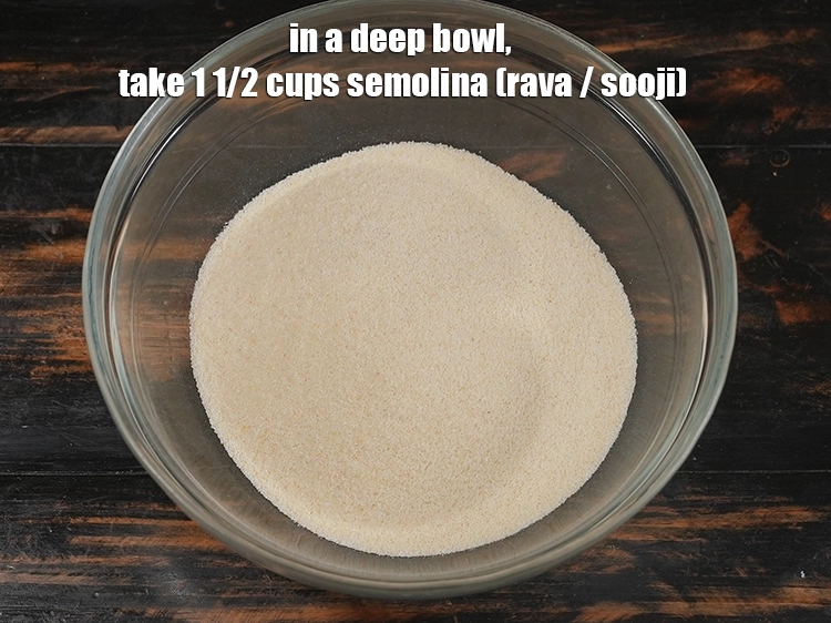 Step 2 – <p>For preparing the batter for <strong>instant</strong>&nbsp;<strong>rava bonda</strong>, in a deep bowl, take semolina.</p>