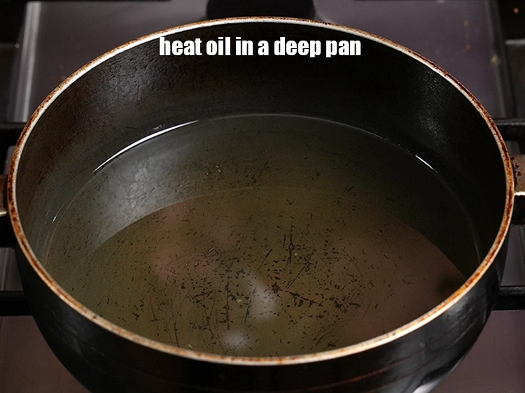 Step 22 – <p>Heat oil in a deep pan.</p>