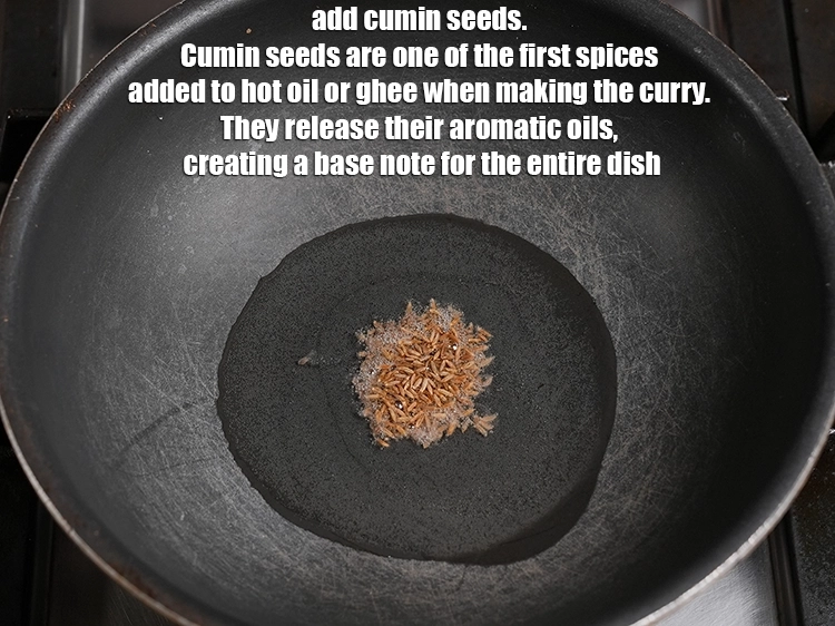 Step 27 – <p>Add ½ tsp cumin seeds. Cumin seeds are one of the first spices added to …