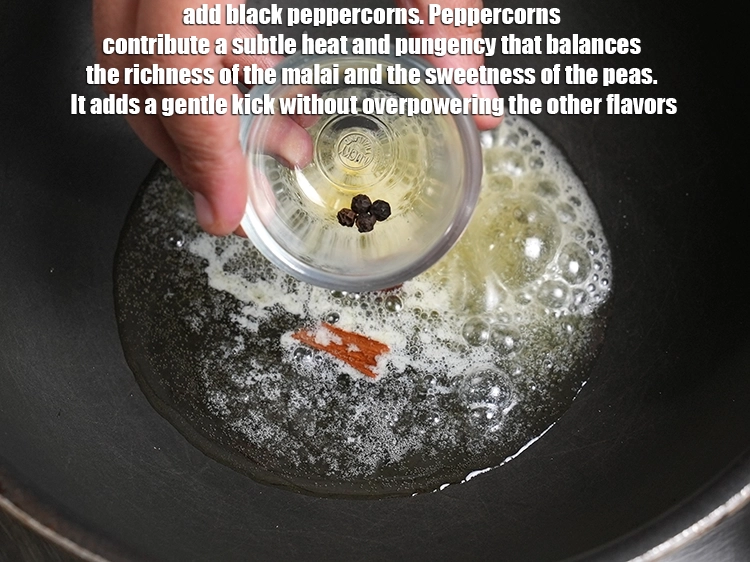 Step 15 – <p>Add 4 <a href="https://www.tarladalal.com/glossary-black-peppercorns-kali-mirch-kalimirch-566i">black peppercorns (kalimirch)</a>. Peppercorns contribute a subtle heat and pungency that balances …