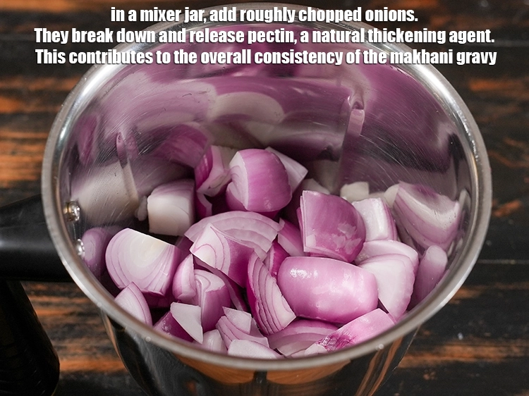 Step 16 – <p>In a mixer jar, add 1 cup roughly chopped onions. They break down and release …
