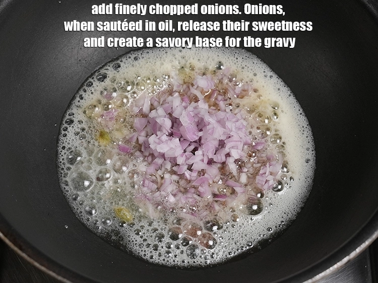 Step 18 – <p>Add ¼ cup finely chopped onions. Onions, when sautéed in oil, release their sweetness and …