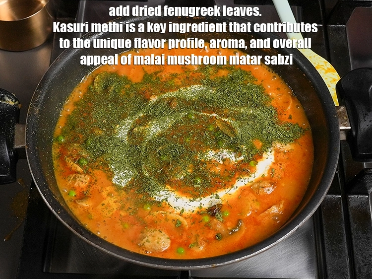Step 34 – <p>Add ½ tbsp <a href="https://www.tarladalal.com/glossary-dried-fenugreek-leaves-kasuri-methi-374i">dried fenugreek leaves (kasuri methi)</a>. Kasuri methi is a key ingredient …