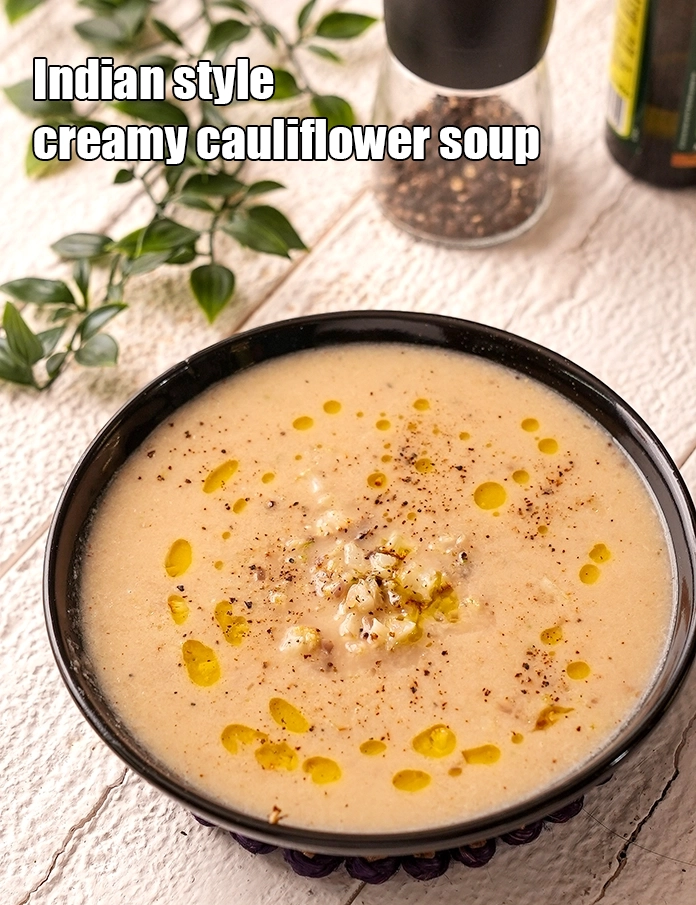 Step 26 – <p>Serve <strong>roasted cauliflower soup recipe | Indian style creamy cauliflower soup recipe | creamy cauliflower …