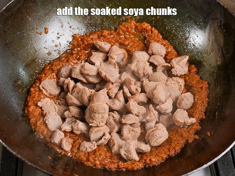 Step 28 – <p>Add the soaked soya chunks.</p>