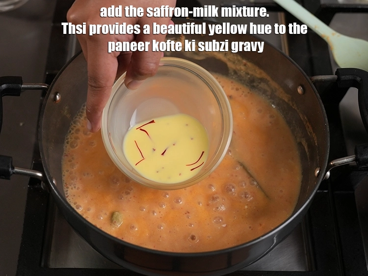 Step 32 – <p><span style="background-color:rgb(255,255,255);color:rgb(0,0,0);">Add the saffron-milk mixture. Thsi provides a beautiful yellow hue to the </span><strong>paneer kofte …