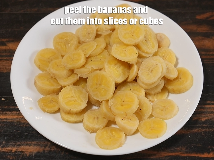 Step 22 – <p><span style="background-color:rgb(255,255,255);color:rgb(0,0,0);">Peel the bananas and cut them into slices or cubes. Keep aside.</span></p>