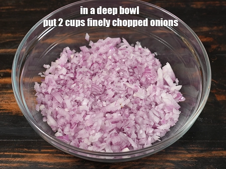 Step 26 – <html><head></head><body><p>In a deep glass bowl put&nbsp;2 cups&nbsp;finely&nbsp;<a href="glossary-chopped-onions-722i">chopped onions</a>.</p></body></html>