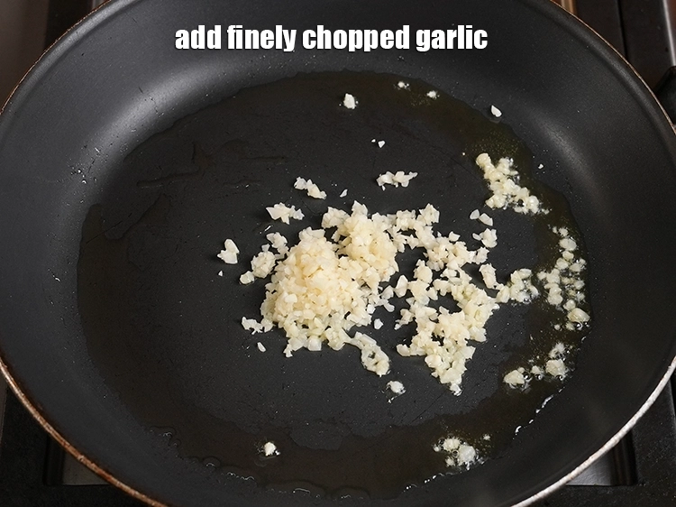 Step 2 – <p>Add 1½ tbsp <a href="https://www.tarladalal.in/glossary-garlic-lehsun-lahsun-348i#ing_3505"><u>finely chopped garlic</u></a>.</p>