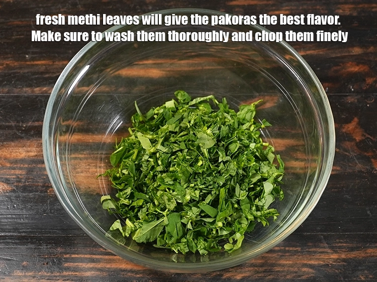 Step 48 – <p>Fresh methi leaves will give the pakoras the best flavor. Make sure to wash them …