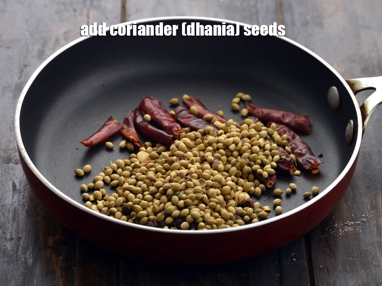 Step 6 – <p><span style="background-color:rgb(255,255,255);color:rgb(0,0,0);">Add the coriander seeds.</span></p>