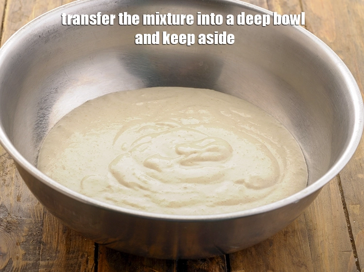 Step 28 – <p>Transfer the mixture into a deep bowl and keep aside. A light fluffy batter is …