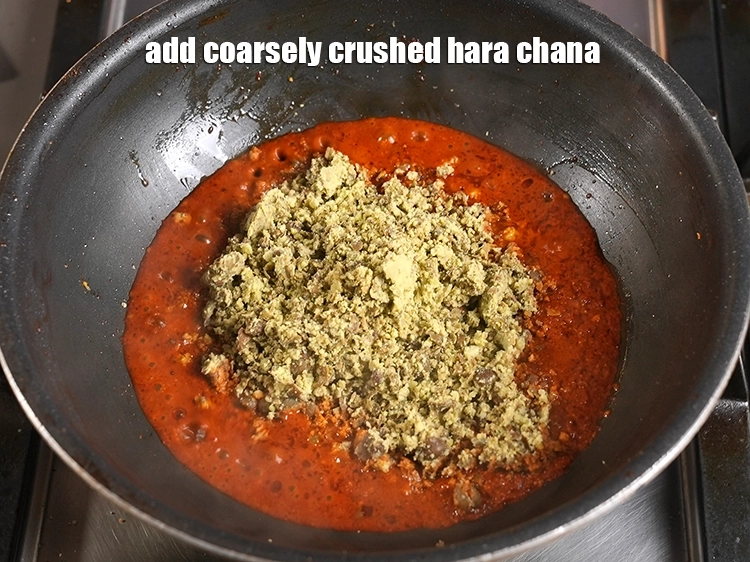 Step 27 – <p>Add the coarsely crushed hara chana.</p>