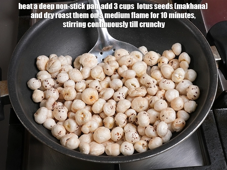 Step 1 – <p style="margin-left:10px;">To &nbsp;<strong>roast makhana</strong>, heat a deep non-stick pan, add 3 cups &nbsp;<a href="/myadmin/recipe/7911/ingredient/80201/edit/"><u>lotus seeds …