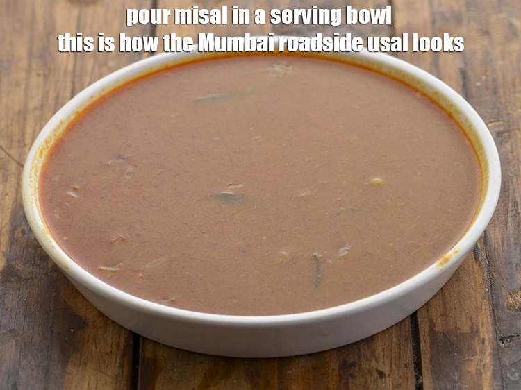 Step 39 – <p>This is how the&nbsp;<strong>Mumbai roadside</strong>&nbsp;<strong>usal</strong>&nbsp;looks.</p>