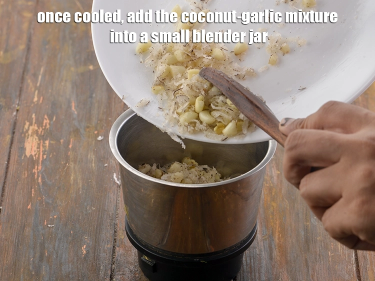Step 14 – <p><span style="background-color:rgb(255,255,255);color:rgb(0,0,0);">Once cooled, add the coconut-garlic mixture into a small blender jar. If you use …