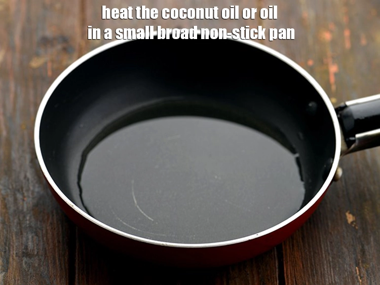 Step 8 – <p>Heat the <span style="background-color:rgb(255,255,255);color:rgb(0,0,0);">2 tsp </span><a href="https://www.tarladalal.com/glossary-coconut-oil-nariyal-ka-tel-1186i"><u>coconut oil</u></a> or oil in a small broad non-stick …