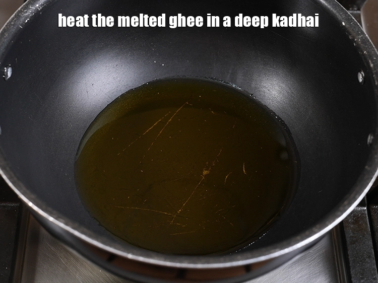 Step 9 – <p><span style="background-color:rgb(255,255,255);color:rgb(0,0,0);">Now in a deep kadhai heat the ghee.</span></p>