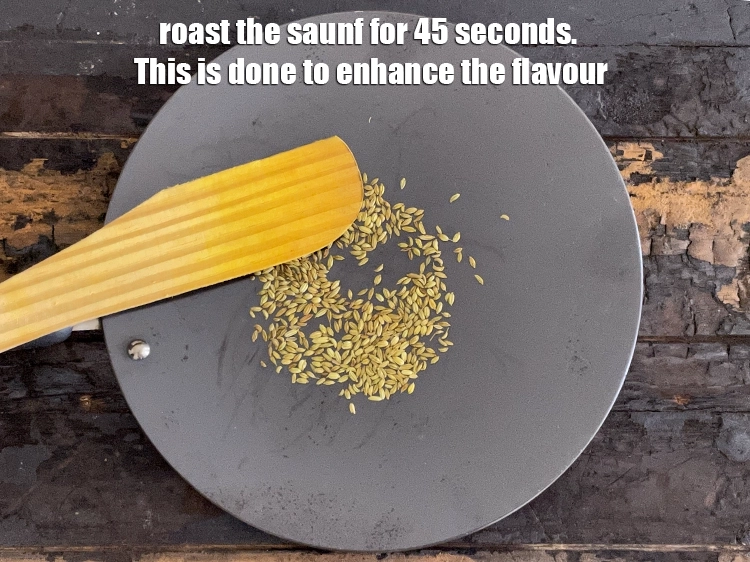 Step 4 – <p>Roast the saunf for 45 seconds. This is done to enhance the flavour.</p>