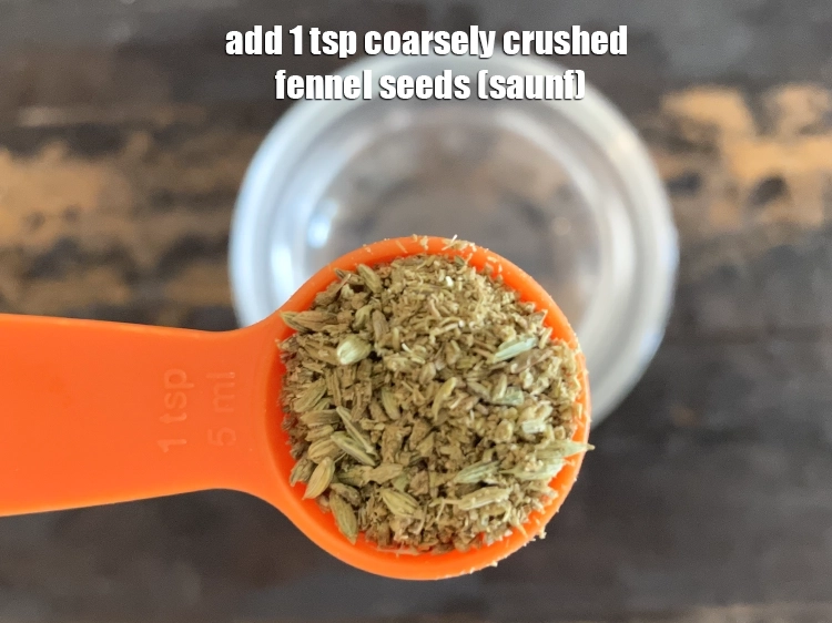Step 14 – <html><head><meta charset="UTF-8"></head><body><p>Add 1 tsp&nbsp;coarsely&nbsp;<a href="glossary-crushed-fennel-seeds--2347i">crushed fennel seeds (saunf)</a>. See above on how to make crushed …