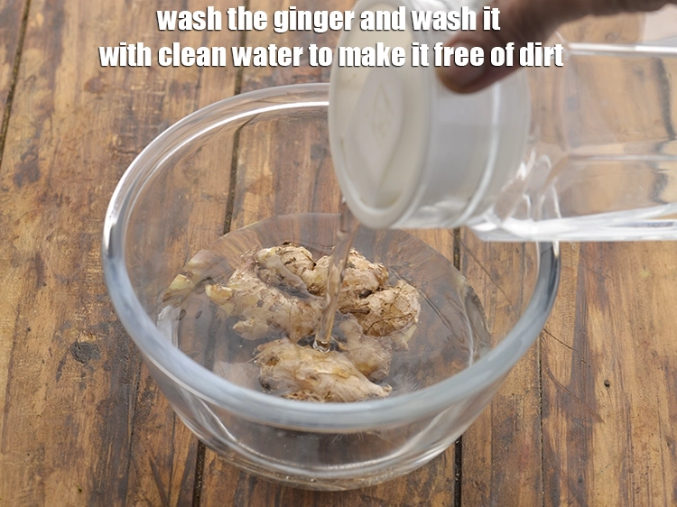 Step 8 – <p><strong>For Honey Ginger Tea for Cold and Cough, </strong>wash the ginger and wash it with …