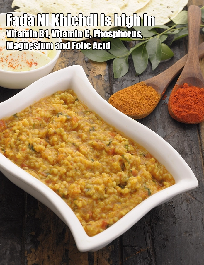 Step 41 – <p><strong>Fada Ni Khichdi&nbsp;is high in Vitamin B1, C, Phosphorus,&nbsp;Magnesium, Folic Acid.</strong></p>