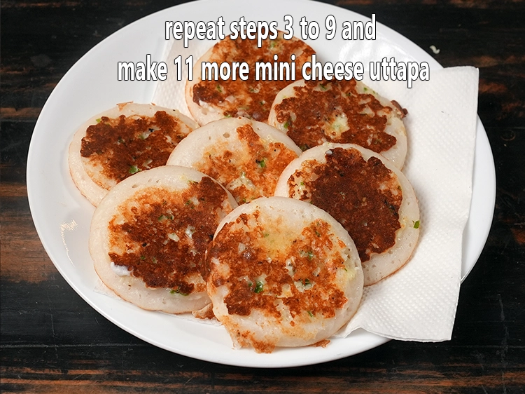 Step 11 – <p>Repeat steps 3 to 9 and make 11 more&nbsp;mini cheese uttapa.</p>