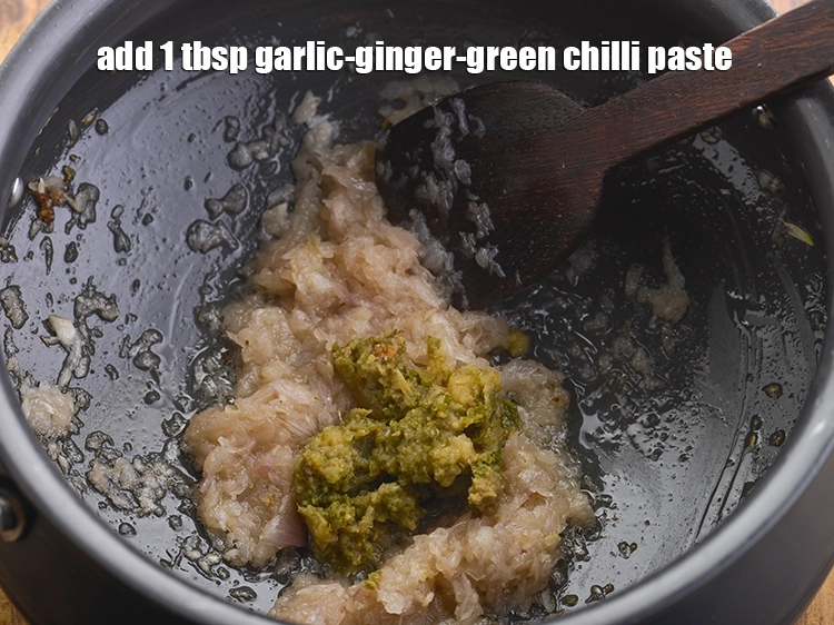 Step 22 – <p>Add the prepared <span style="background-color:rgb(255,255,255);color:rgb(0,0,0);">1 tbsp </span><a href="https://www.tarladalal.com/glossary-garlic-ginger-green-chilli-paste-lehsun-adrak-mirch-paste-1968i"><u>garlic-ginger-green chilli paste</u></a>. Nothing can beat the aroma …