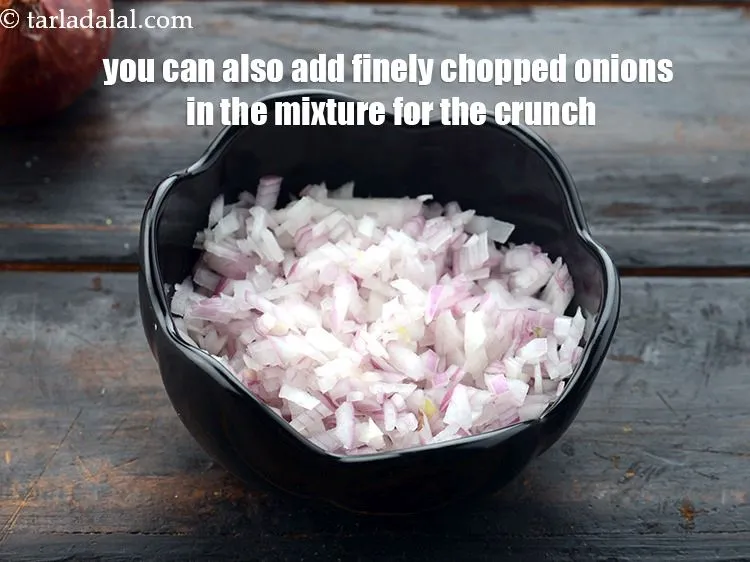 Step 45 – <p>You can also add finely chopped onions in the mixture for the crunch.</p>