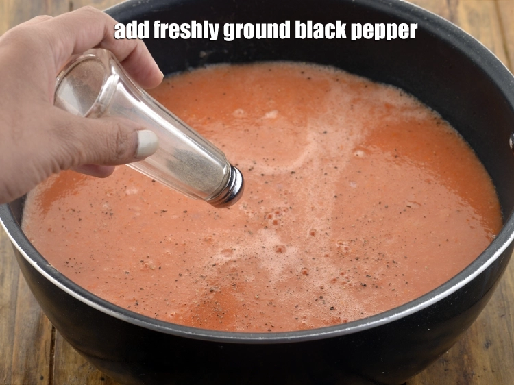 Step 14 – <p>Also, add freshly ground black pepper to taste to&nbsp;<strong>low cal tomato soup</strong>.</p><p>&nbsp;</p>