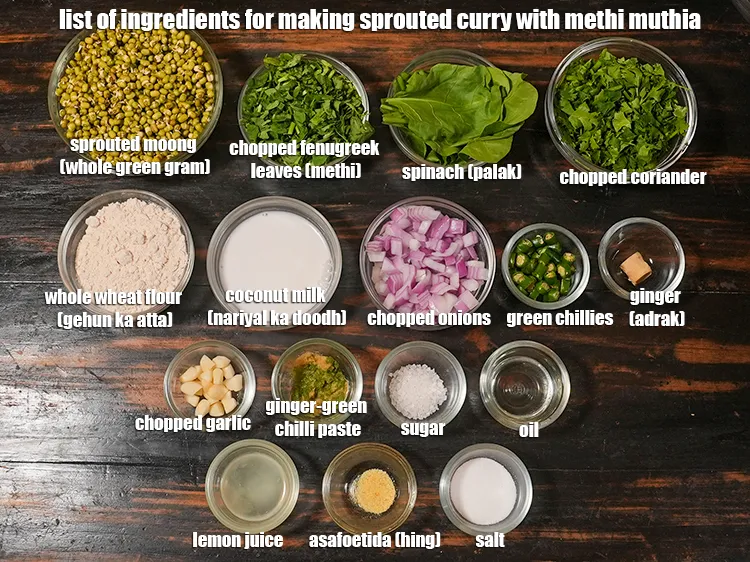Step 2 – <p><i><u>See the below image of list of ingredients for making sprouted curry with methi muthia …