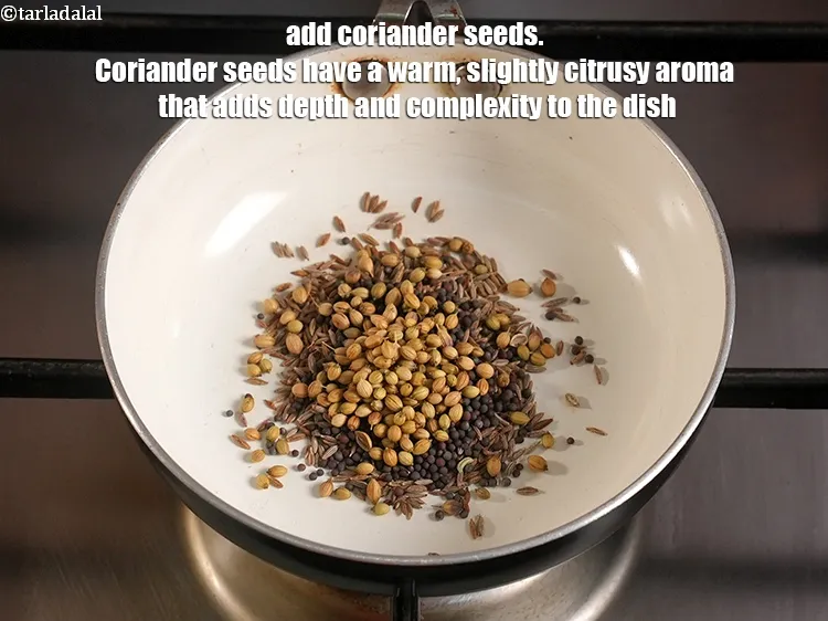 Step 5 – <p>Add 1 tsp <a href="https://www.tarladalal.com/glossary-coriander-seeds-dhania-ke-beej-dhania-seeds-akha-dhania-371i">coriander (dhania) seeds</a>. Coriander seeds have a warm, slightly citrusy aroma …