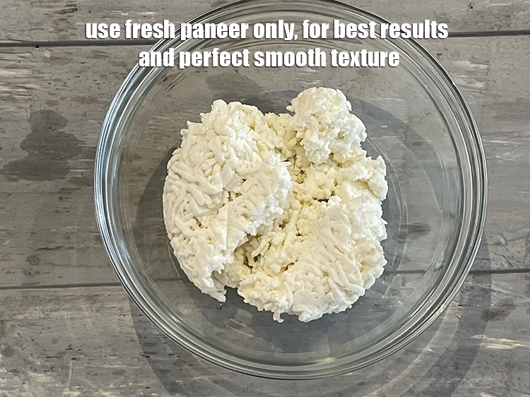 Step 33 – <p><span style="color:rgb(0,0,0);">Use fresh paneer only, for best results and perfect smooth texture.</span></p>