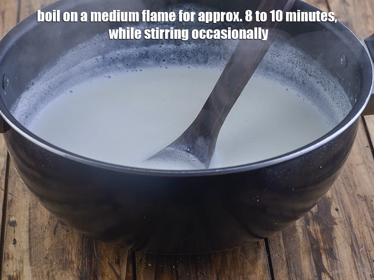 Step 9 – <p><span style="background-color:rgb(255,255,255);color:rgb(0,0,0);">Boil on a medium flame for approx. 8 to 10 minutes, while stirring occasionally.</span></p>