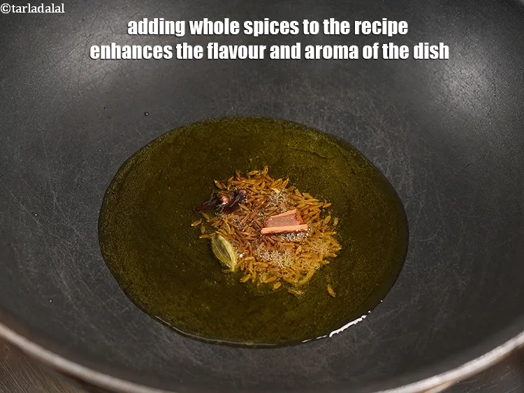 Step 29 – <p>Adding whole spices to the recipe enhances the flavour and aroma of the dish.</p>