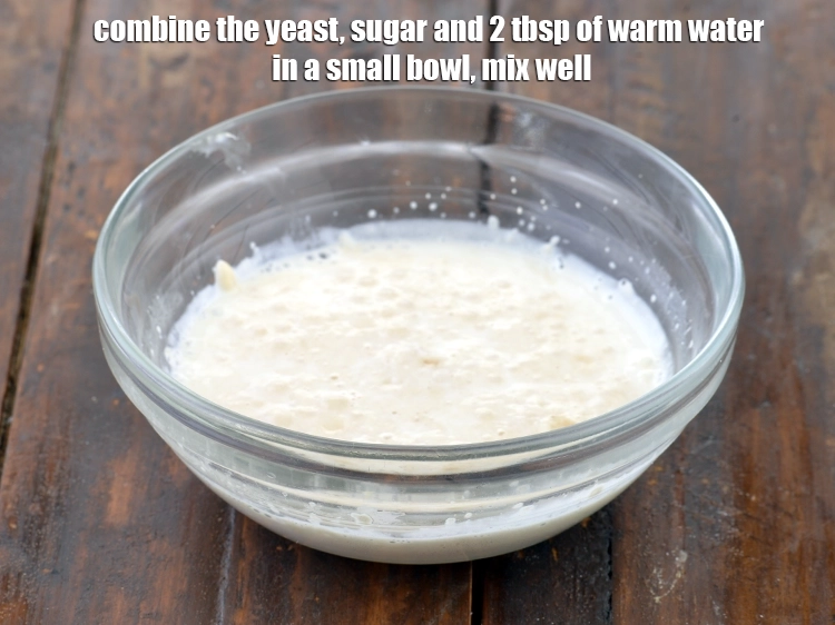 Step 2 – <p><span style="background-color:rgb(255,255,255);color:rgb(0,0,0);">Combine the 1 tsp </span><a href="https://www.tarladalal.com/glossary-dry-yeast-sukha-khamir-657i#ing_2845"><u>instant dry yeast</u></a><span style="background-color:rgb(255,255,255);color:rgb(0,0,0);">, 1/2 tsp </span><a href="https://www.tarladalal.com/glossary-sugar-chini-shakkar-278i"><u>sugar</u></a><span style="background-color:rgb(255,255,255);color:rgb(0,0,0);"> …