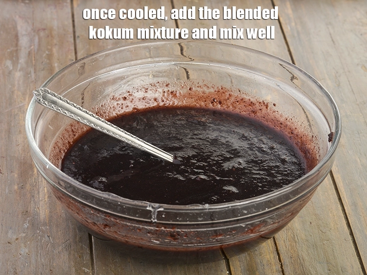 Step 13 – <p>Once cooled, add the blended kokum mixture and mix well.&nbsp;</p>