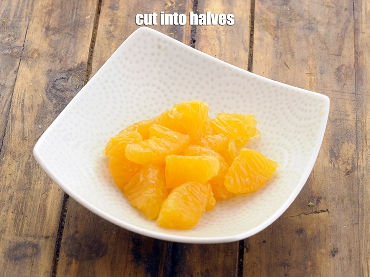 Step 19 – <p>Peel the orange segments, dessed them very well and cut into halves. Ensure that no …