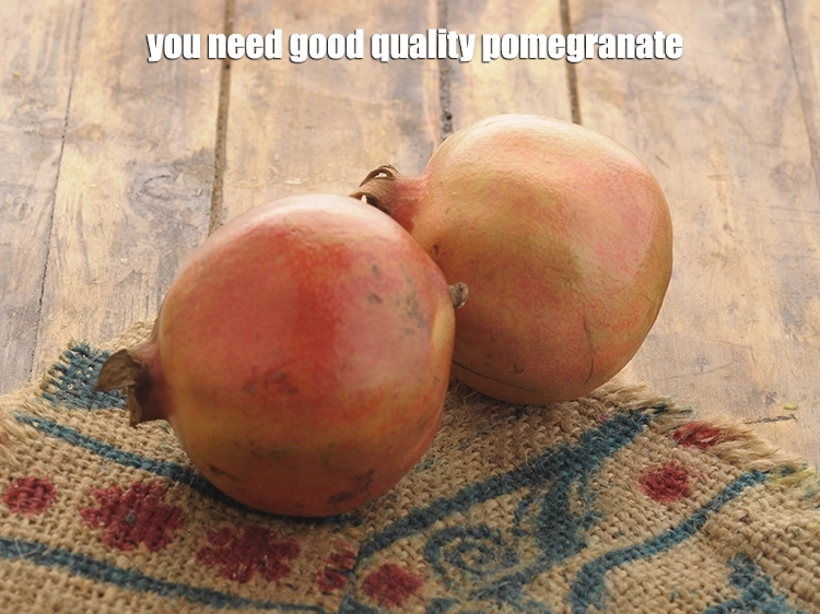 Step 20 – <p>Then you need good quality <a href="https://www.tarladalal.com/glossary-pomegranate-anar-587i"><u>pomegranate (anar)</u></a>. When choosing your perfect pomegranate, look at …