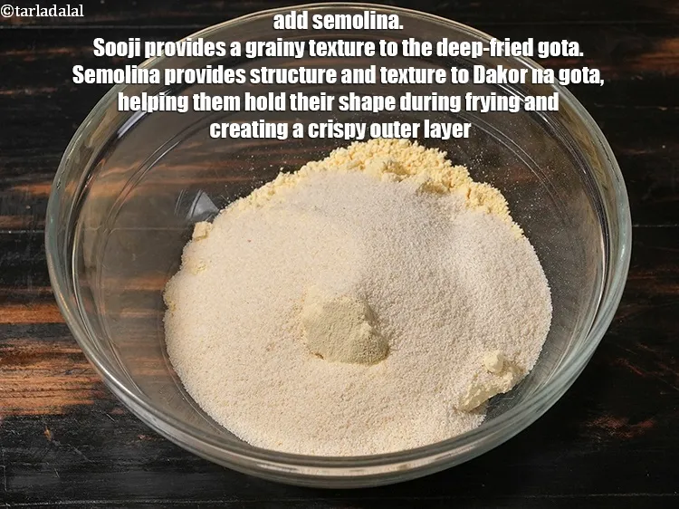 Step 19 – <p>Add 1/2 cup <a href="https://www.tarladalal.com/glossary-semolina-sooji-rava-rawa-603i">semolina (rava / sooji)</a>. Sooji provides a grainy texture to the …