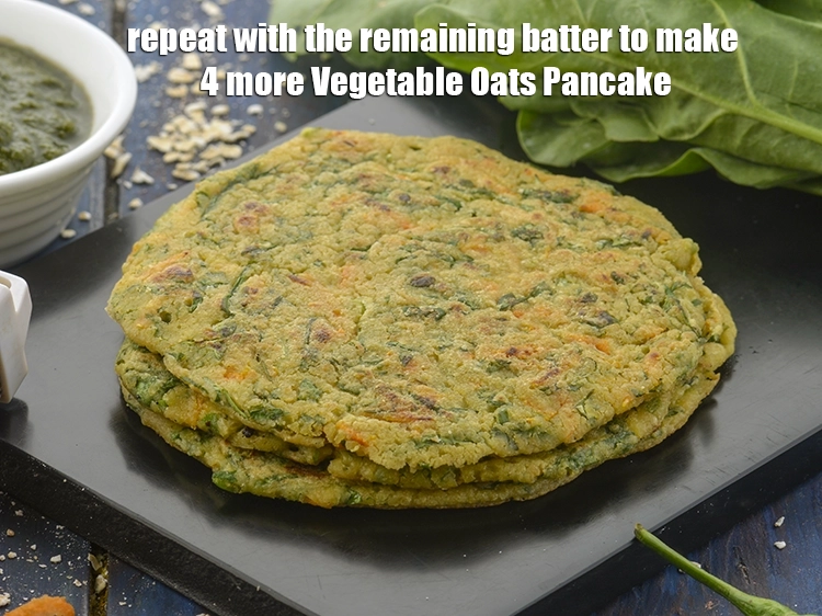 Step 17 – <p><span style="background-color:rgb(255,255,255);color:rgb(0,0,0);">Repeat with the remaining batter to make 4 more&nbsp;</span><strong>Vegetable Oats Pancake.</strong></p>