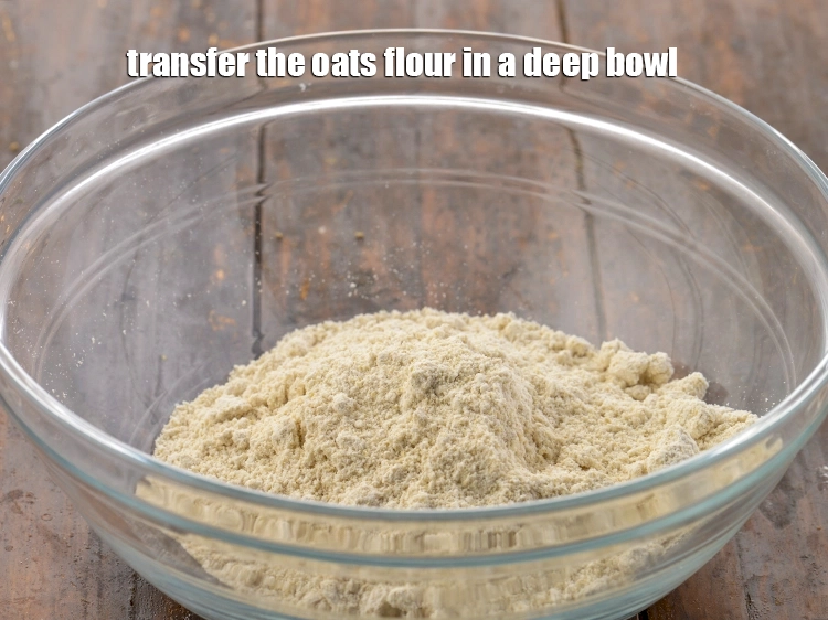 Step 4 – <p>Transfer the <span style="background-color:rgb(255,255,255);color:rgb(0,0,0);">1 cup </span><a href="https://www.tarladalal.com/glossary-oats-flour-oats-atta-2201i"><u>oats flour</u></a> in a deep bowl.</p>