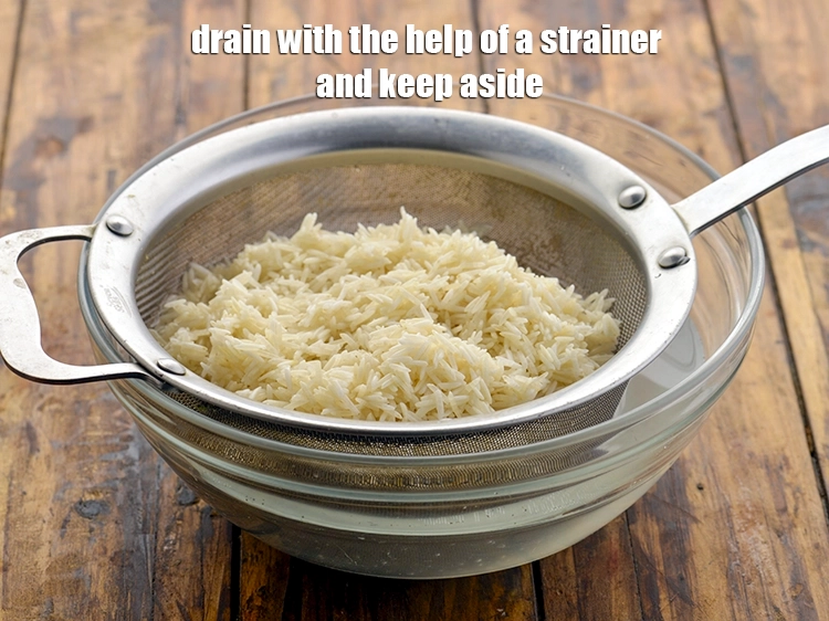 Step 3 – <p>Drain with the help of a strainer and keep aside.</p>