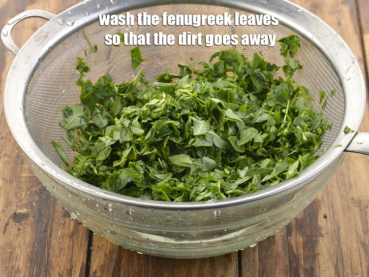 Step 18 – <p>Wash the <a href="https://www.tarladalal.com/glossary-fenugreek-leaves-methi-methi-leaves-methi-ke-patte-methi-ki-bhaji-373i#ing_2382"><u>fenugreek leaves (methi) </u></a><span style="background-color:rgb(255,255,255);color:rgb(0,0,0);">leaves</span> so that the dirt goes away.</p>