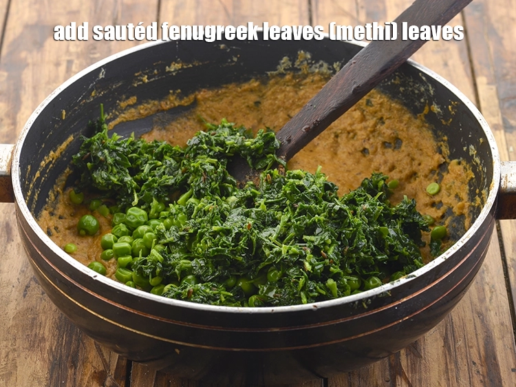 Step 31 – <p>Add the <span style="background-color:rgb(255,255,255);color:rgb(0,0,0);">sautéed</span> fenugreek.</p>