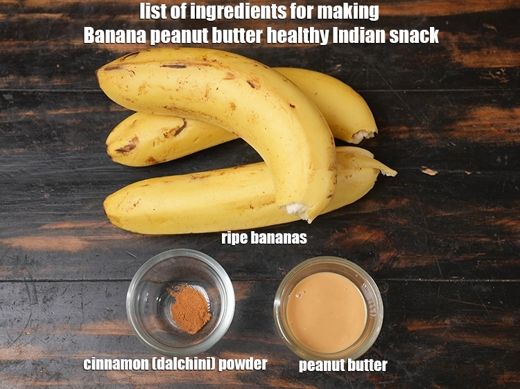 Step 2 – <p><i>See the below image of list of ingredients for making <strong>Banana peanut butter healthy Indian …