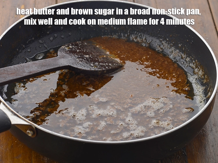 Step 4 – <p><span style="background-color:rgb(255,255,255);color:rgb(0,0,0);">Heat the 1/2 cup </span><a href="https://www.tarladalal.com/glossary-butter-makhan-233i"><u>butter</u></a><span style="background-color:rgb(255,255,255);color:rgb(0,0,0);"> and 1/2 cup </span><a href="https://www.tarladalal.com/glossary-brown-sugar-283i"><u>brown sugar</u></a><span style="background-color:rgb(255,255,255);color:rgb(0,0,0);"> …
