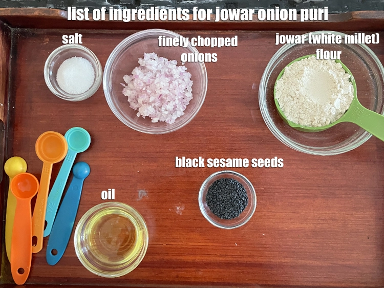 Step 2 – <html><head></head><body><p><i>See below image of list of ingredients for&nbsp;<strong>baked Indian jowar puri .</strong></i></p></body></html>