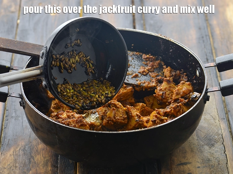 Step 6 – <p><span style="background-color:rgb(255,255,255);color:rgb(0,0,0);">Pour this over the <strong>jackfruit curry</strong> and mix well.</span></p>