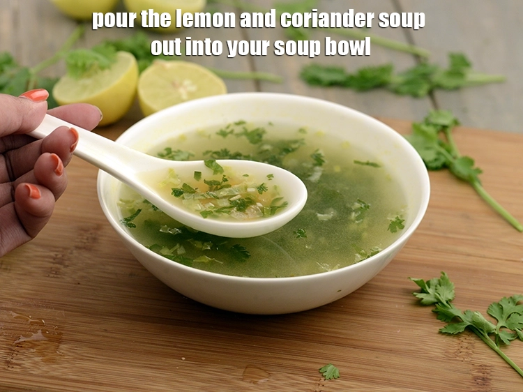 Step 30 – <p>Pour the <strong>lemon and coriander soup</strong> out into your soup bowl.</p>